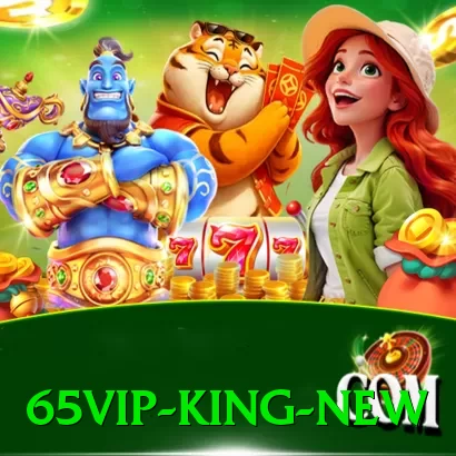 65vip King New - go