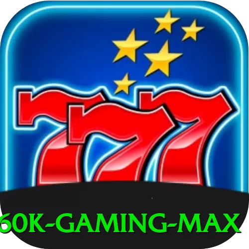 bet60k - Gaming Max - pak
